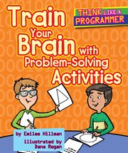 Train your brain with problem-solving activities cover image