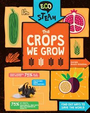 The crops we grow cover image
