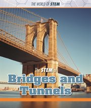 The STEM of bridges and tunnels cover image