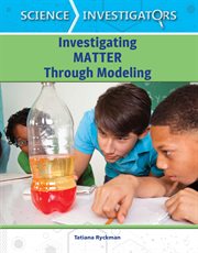Investigating matter through modeling cover image