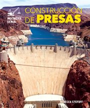 Construcción de presas (building dams) cover image