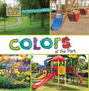 Colors at the park cover image