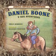 Daniel boone y sus aventuras (daniel boone: and his adventures) cover image