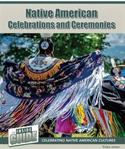 Native American celebrations and ceremonies cover image