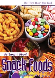 Be smart about snack foods cover image