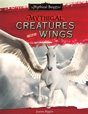 Mythical creatures with wings cover image