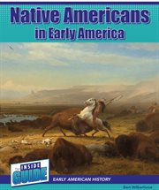 Native Americans in Early America : Inside Guide: Early American History cover image