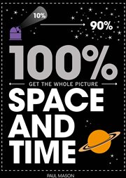 Space and Time : 100% Get the Whole Picture cover image