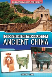 Discovering the Technology of Ancient China cover image
