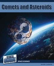 Comets and Asteroids : Inside Guide: Space Science cover image