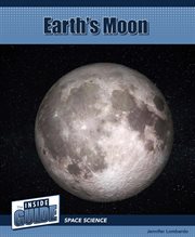 Earth's Moon : Inside Guide: Space Science cover image