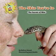 The Skin You're In : The Secrets of Skin cover image