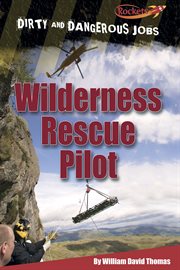 Wilderness Rescue Pilot cover image