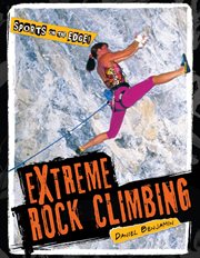 Extreme rock climbing cover image