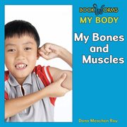 My bones and muscles cover image