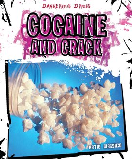Cover image for Cocaine and Crack