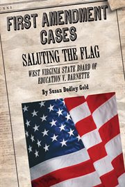 Saluting the flag : West Virginia State Board of Education cover image