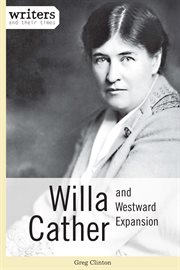 Willa Cather and westward expansion cover image