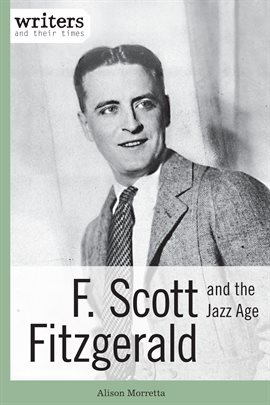 Cover image for F. Scott Fitzgerald and the Jazz Age