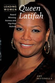 Queen Latifah : Award-Winning Actress and Hip-Hop Activist cover image