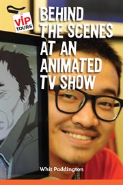 Behind the scenes at an animated TV show cover image