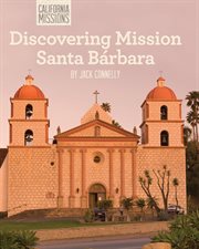 Discovering Mission Santa Bárbara cover image
