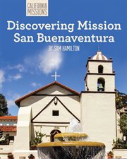 Discovering Mission San Buenaventura cover image