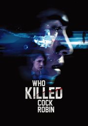 Mùjí zhě = : Who killed Cock Robin cover image