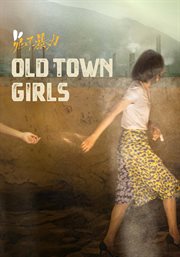 Old town girls