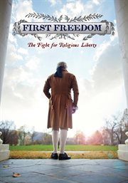 First freedom : the fight for religious liberty cover image