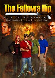 The fellows hip: rise of the gamers cover image