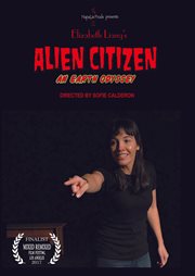 Alien citizen : an Earth odyssey cover image