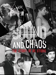 Sound & chaos: the story of bc studio cover image