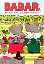 Babar : King of the elephants cover image