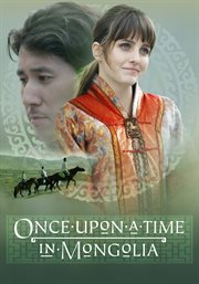 Once upon a time in mongolia cover image