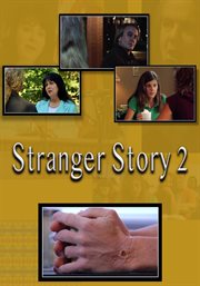 Stranger story two : Stranger Story cover image