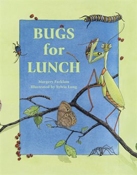 Cover image for Bugs for Lunch