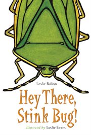 Hey there, stink bug! cover image