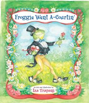Froggie went a-courtin' cover image