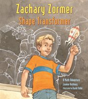 Zachary Zormer: shape transformer : a math adventure cover image