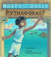 What's your angle, Pythagoras?: a math adventure cover image