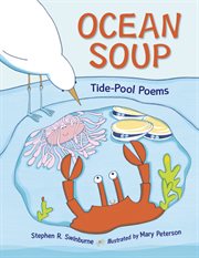 Ocean soup: tide pool poems cover image