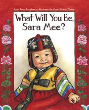 What will you be, Sara Mee? cover image