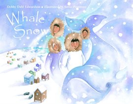 Cover image for Whale Snow