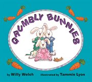 Grumbly bunnies cover image