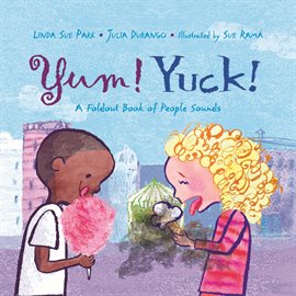 Cover image for Yum! Yuck!