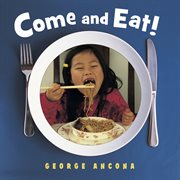 Come and eat! cover image
