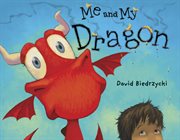 Me and my dragon cover image