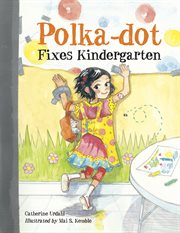 Polka-dot fixes kindergarten cover image