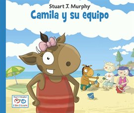 Cover image for Camila y Su Equipo